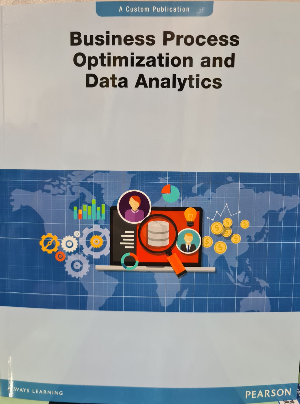 BUSINESS PROCESS OPTIMIZATION AND DATA ANALYTICS NYP-CUSTOM PUB